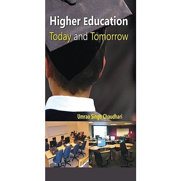 Higher Education Today And Tomorrow, Umrao Singh Chaudhari