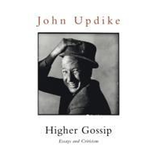 Higher Gossip, John Updike