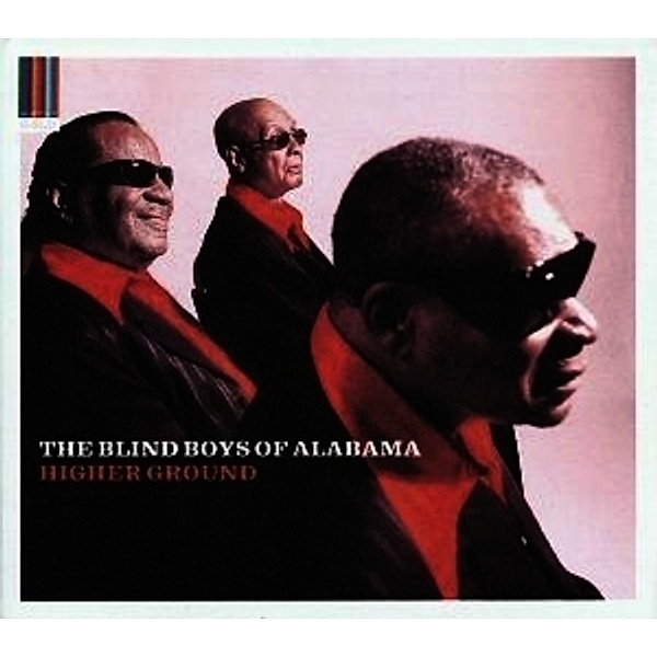 Higher Ground, The Blind Boys Of Alabama