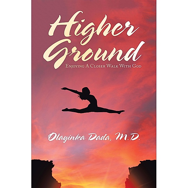 Higher Ground, M. D. Dada