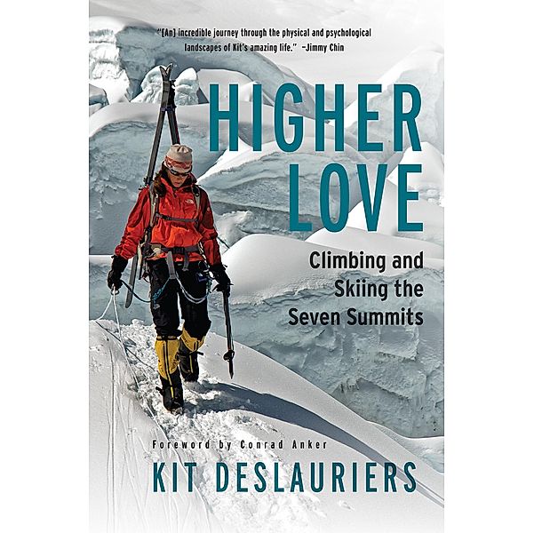 Higher Love, Kit Deslauriers