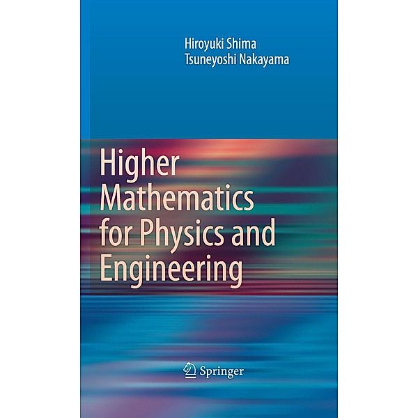 Higher Mathematics for Physics and Engineering, Hiroyuki Shima, Tsuneyoshi Nakayama
