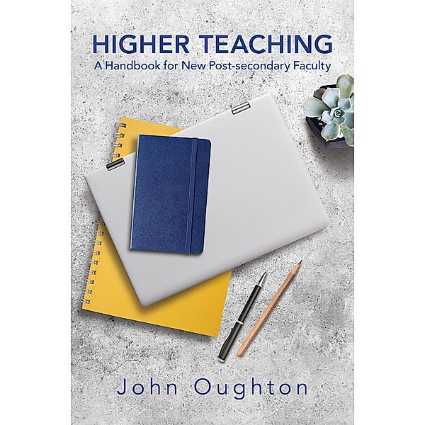 Higher Teaching, John Oughton