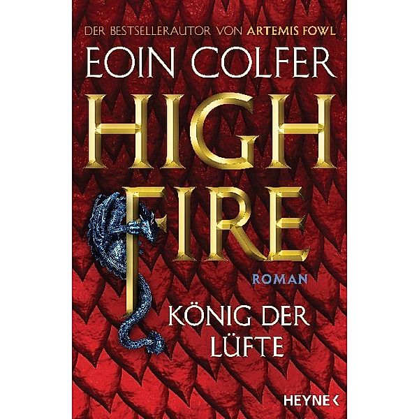 Highfire - König der Lüfte, Eoin Colfer