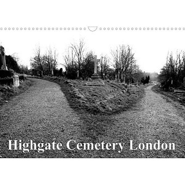 Highgate Cemetery London (Wandkalender 2022 DIN A3 quer), Bert Burkhardt