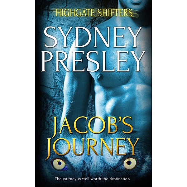 Highgate Shifters: 5 Jacob's Journey, Sydney Presley