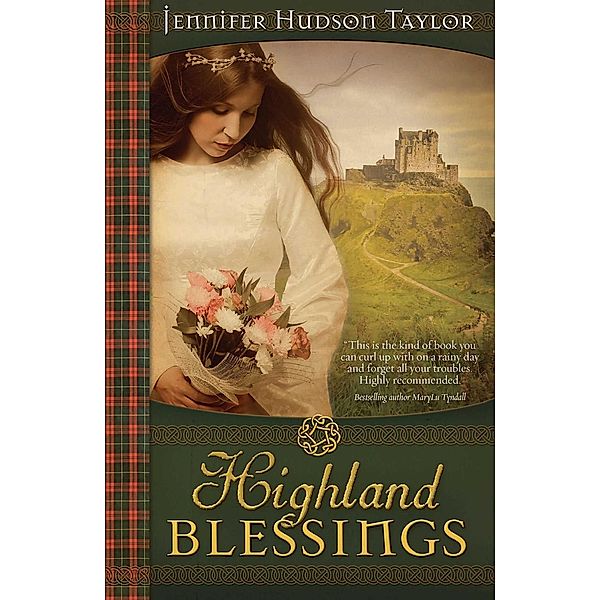 Highland Blessings / Abingdon Fiction, Jennifer Hudson Taylor