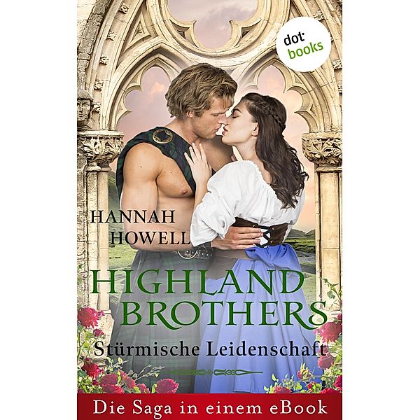 Highland Brothers - Stürmische Leidenschaft, Hannah Howell