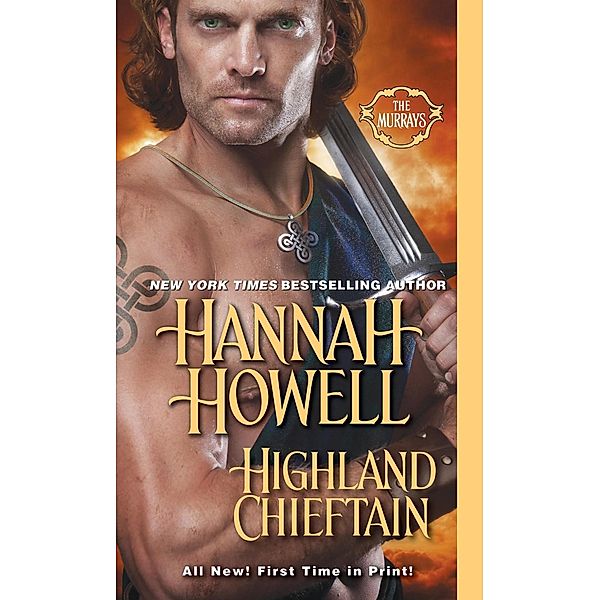 Highland Chieftain / The Murrays Bd.21, Hannah Howell