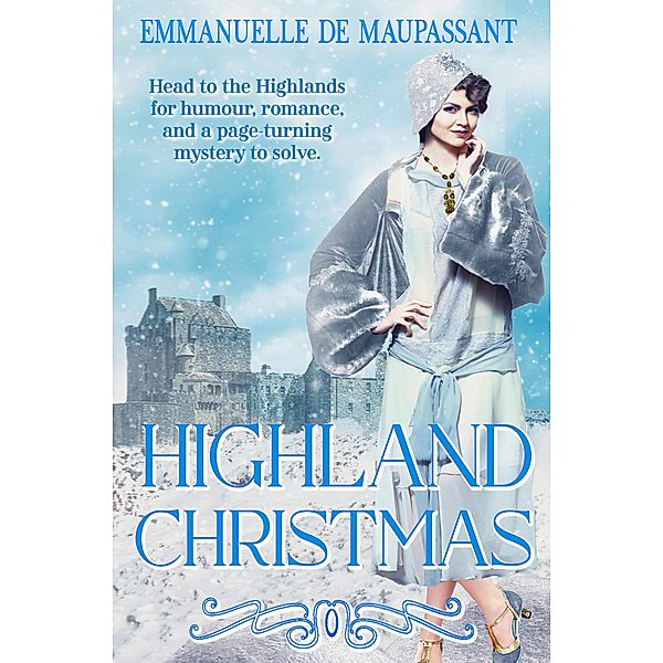 Highland Christmas (Bright Young Things, #2) / Bright Young Things, Emmanuelle de Maupassant