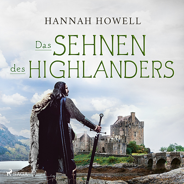 Highland Dreams - 2 - Das Sehnen des Highlanders (Highland Dreams 2), Hannah Howell
