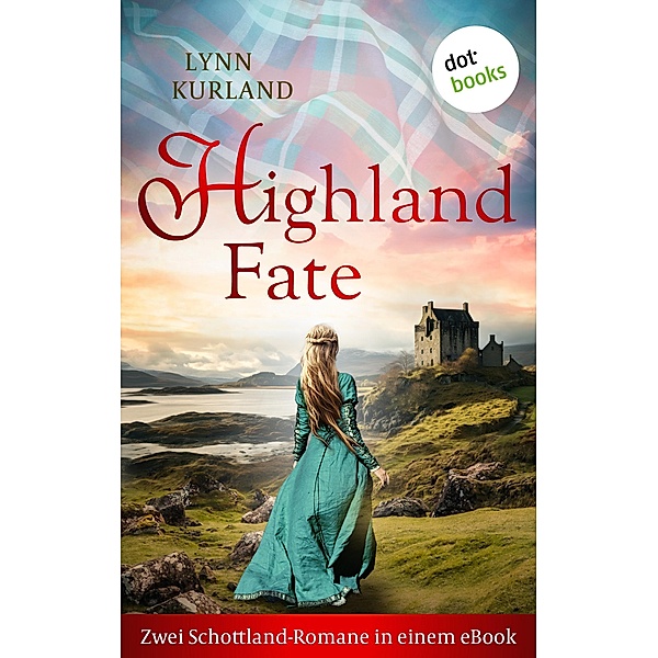Highland Fate, Lynn Kurland