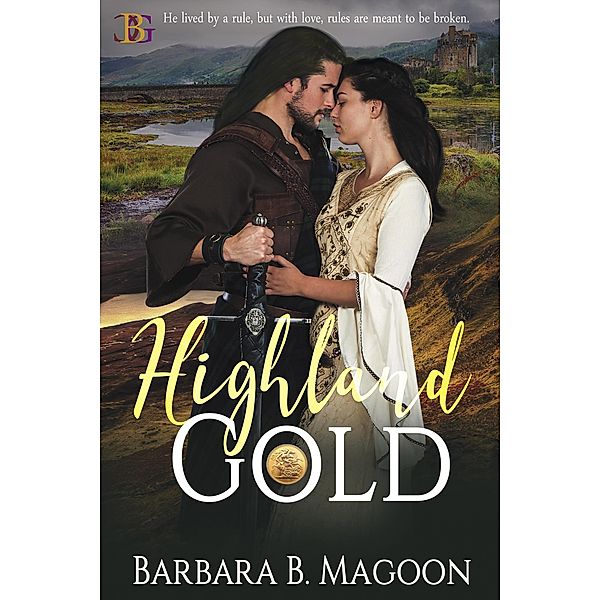 Highland Gold, Barbara Magoon