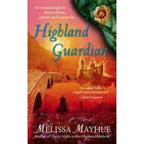 Highland Guardian, Melissa Mayhue