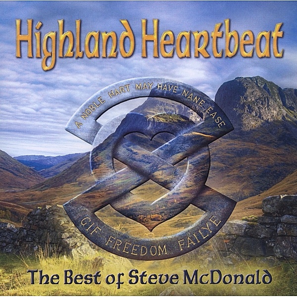 Highland Heartbeat-The Best Of Steve Mcdonald, Steve McDonald