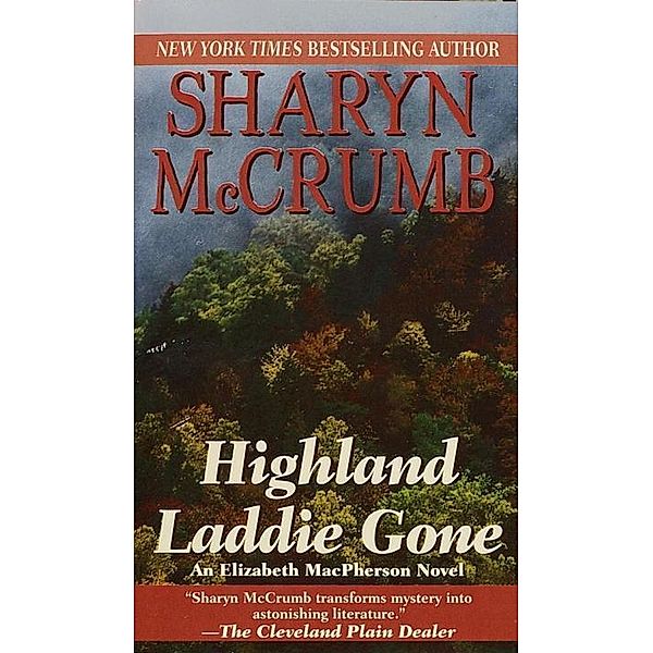 Highland Laddie Gone / Elizabeth MacPherson Bd.3, Sharyn McCrumb
