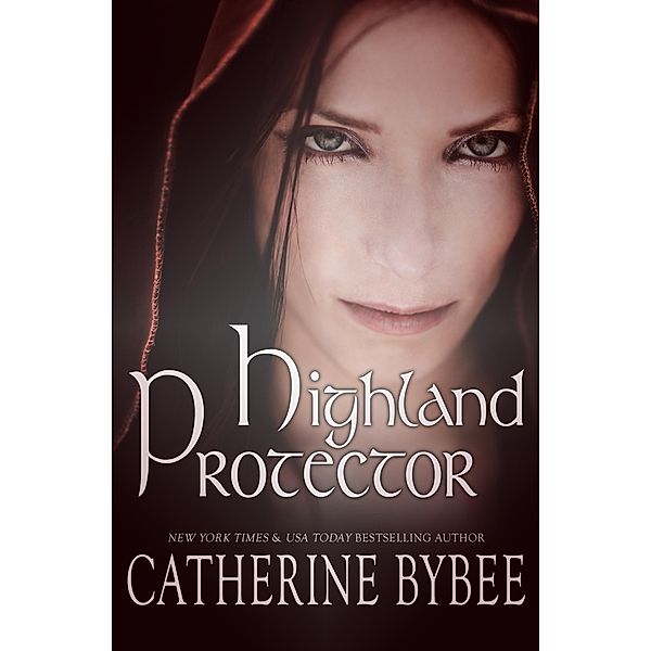 Highland Protector, Catherine Bybee