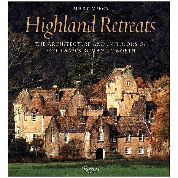 Highland Retreats, Mary Miers