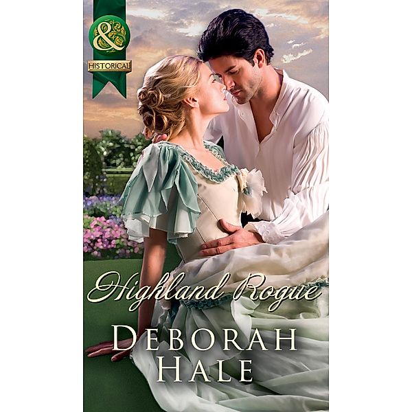 Highland Rogue, Deborah Hale