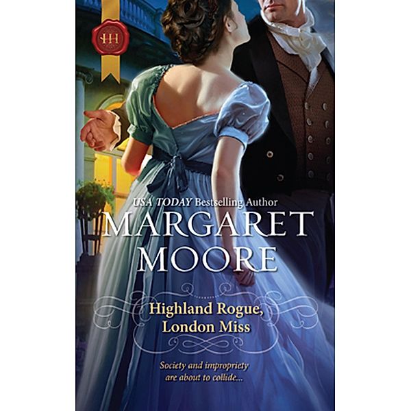 Highland Rogue, London Miss, Margaret Moore