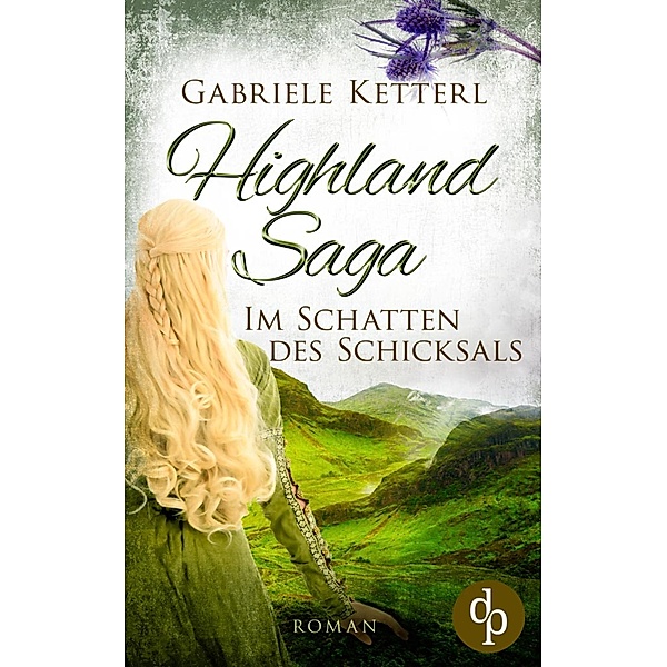 Highland Saga, Gabriele Ketterl