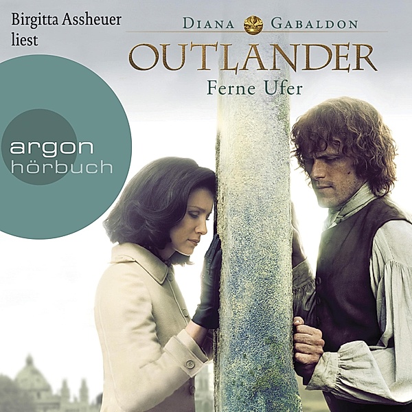 Highland Saga - 3 - Outlander - Ferne Ufer, Diana Gabaldon
