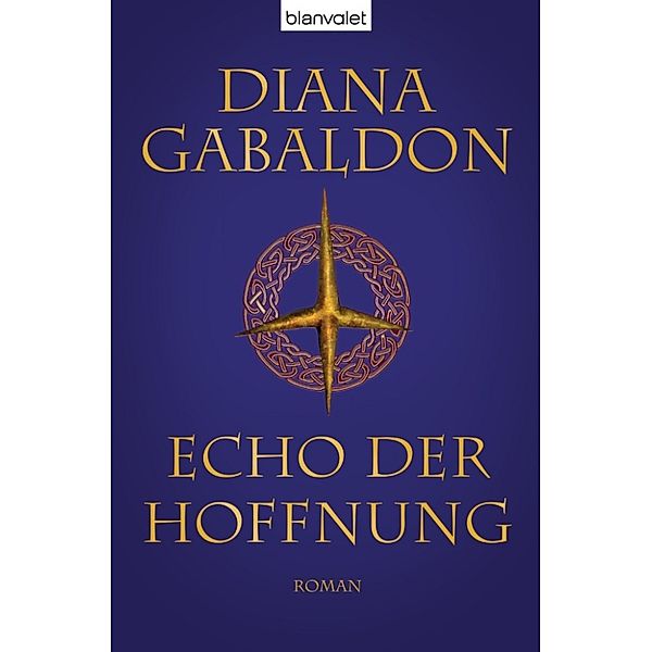 Highland Saga Band 7: Echo der Hoffnung, Diana Gabaldon