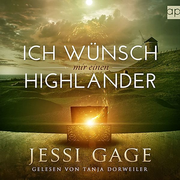 Highland-Sehnsucht - 1 - Ich wünsch mir einen Highlander, Jessi Gage