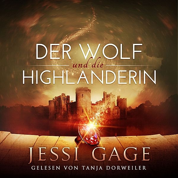 Highland-Sehnsucht - 2 - Der Wolf und die Highlanderin, Jessi Gage
