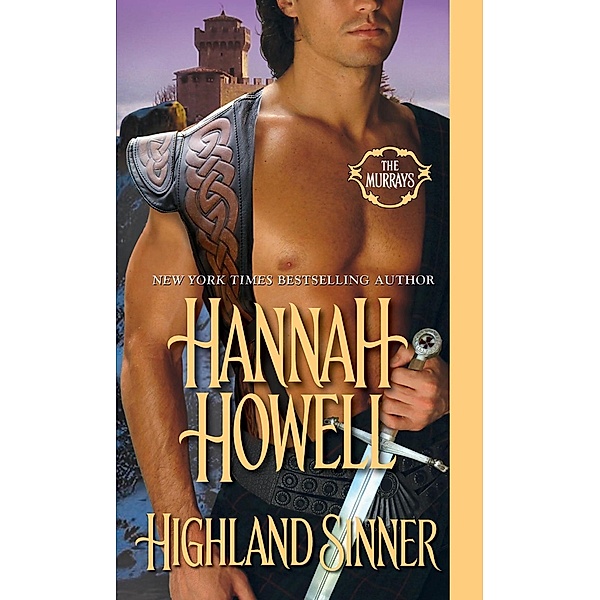Highland Sinner / The Murrays Bd.16, Hannah Howell