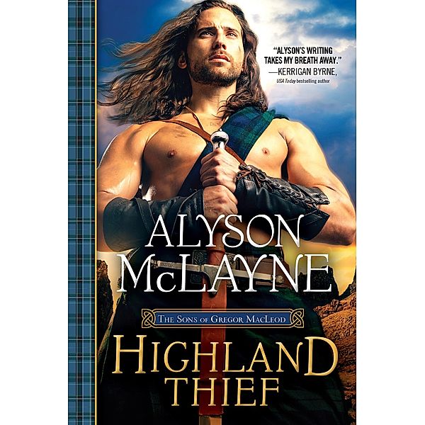Highland Thief / Sourcebooks Casablanca, Alyson McLayne