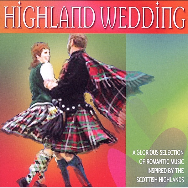Highland Wedding, Highland Wedding