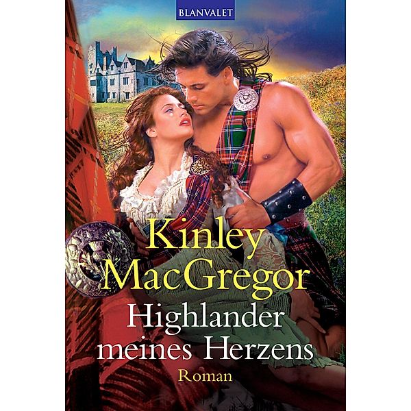 Highlander meines Herzens, Kinley Macgregor