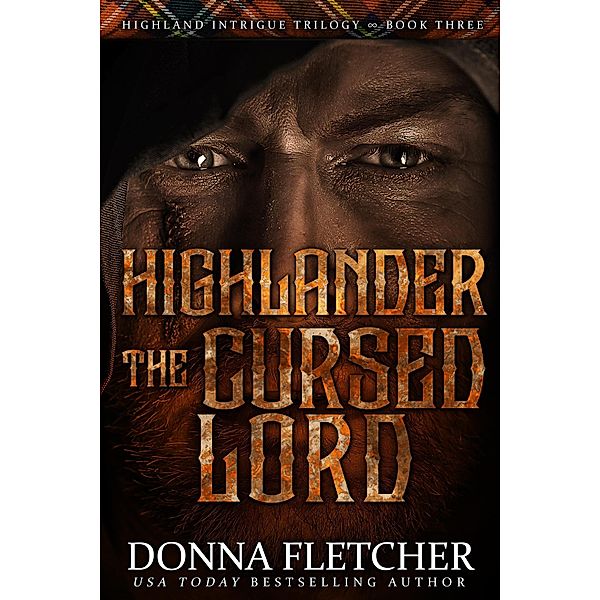 Highlander The Cursed Lord (Highland Intrigue Trilogy, #3) / Highland Intrigue Trilogy, Donna Fletcher