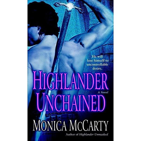 Highlander Unchained / Macleods of Skye Bd.3, Monica Mccarty