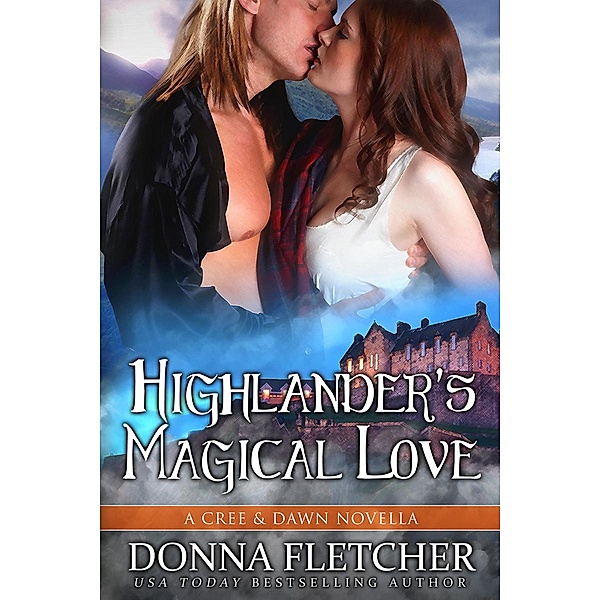 Highlander's Magical Love, Donna Fletcher