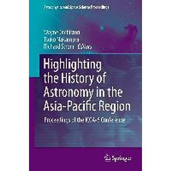 Highlighting the History of Astronomy in the Asia-Pacific Region / Astrophysics and Space Science Proceedings