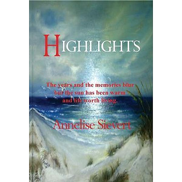 Highlights / Around the World Publishing LLC, Annelise Sievert