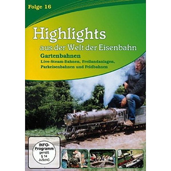 Highlights aus der Welt der Eisenbahn - Vol. 16, Highlights Aus Der Welt Der Eisenbahn