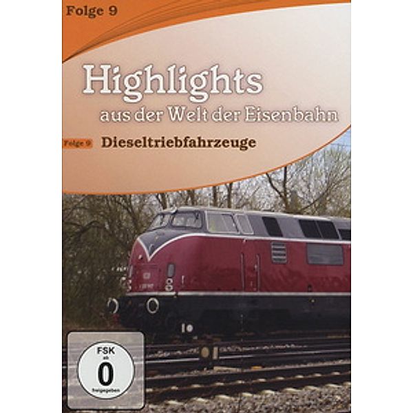 Highlights aus der Welt der Eisenbahn - Vol. 9, Highlights Aus Der Welt Der Eisenbahn