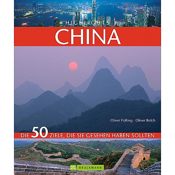 Highlights China, Oliver Fülling, Oliver Bolch