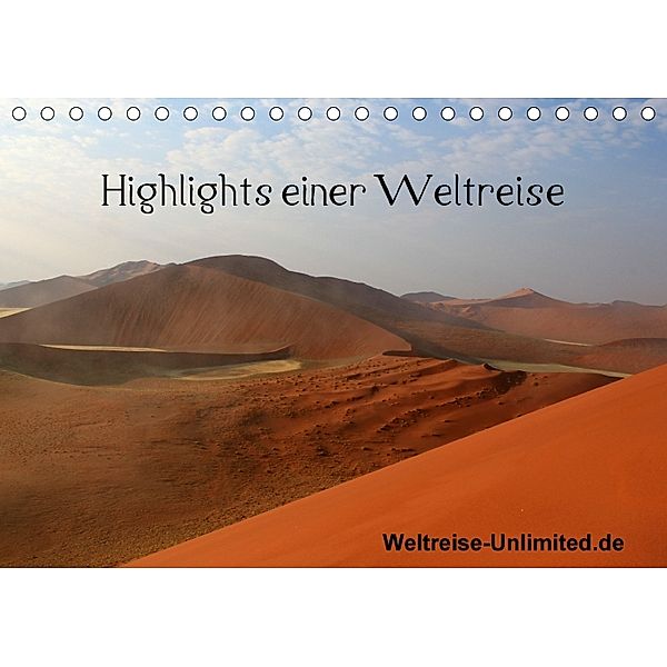 Highlights einer Weltreise (Tischkalender 2018 DIN A5 quer), weltreise-unlimited.de