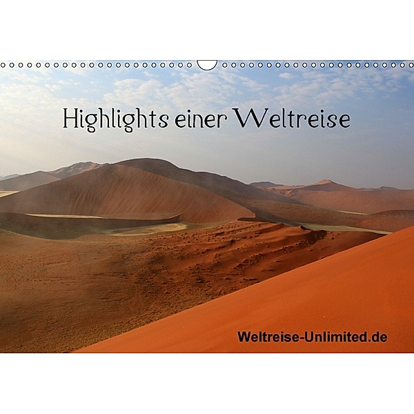 Highlights einer Weltreise (Wandkalender 2018 DIN A3 quer), weltreise-unlimited.de