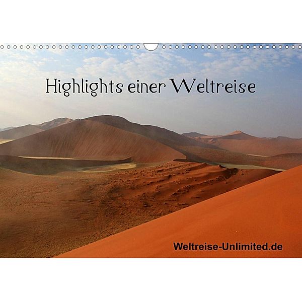 Highlights einer Weltreise (Wandkalender 2023 DIN A3 quer), weltreise-unlimited.de