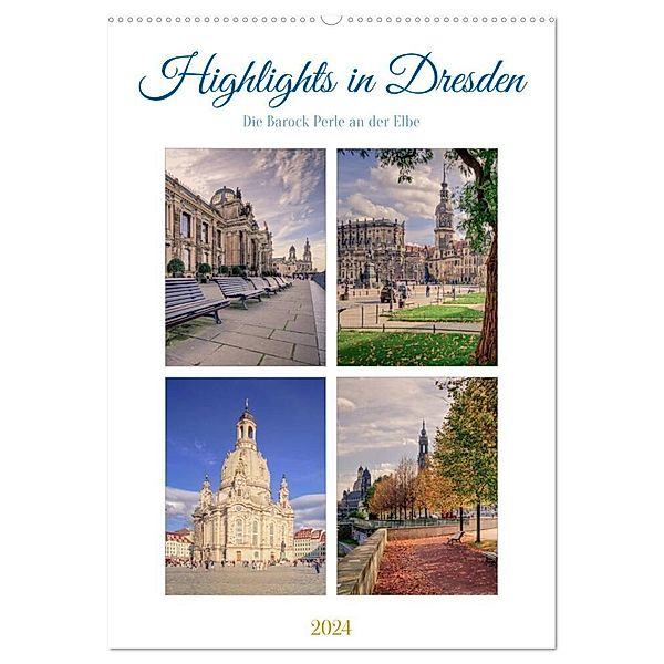 Highlights in Dresden (Wandkalender 2024 DIN A2 hoch), CALVENDO Monatskalender, Steffen Gierok-Latniak