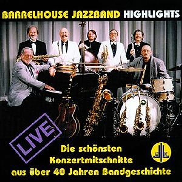 Highlights-Konzertmitschnitte, Barrelhouse Jazzband