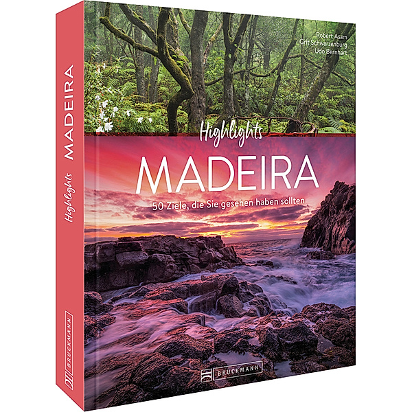 Highlights Madeira, Robert Asam, Grit Schwarzenburg