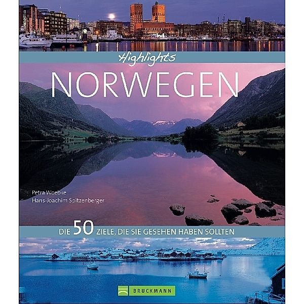 Highlights Norwegen, Petra Woebke, Hans-Joachim Spitzenberger