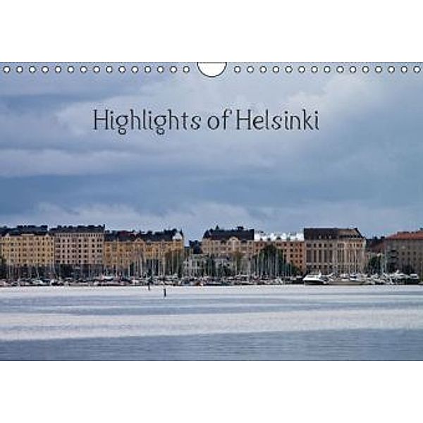 Highlights of Helsinki (Wandkalender 2016 DIN A4 quer), Christine M. Kipper