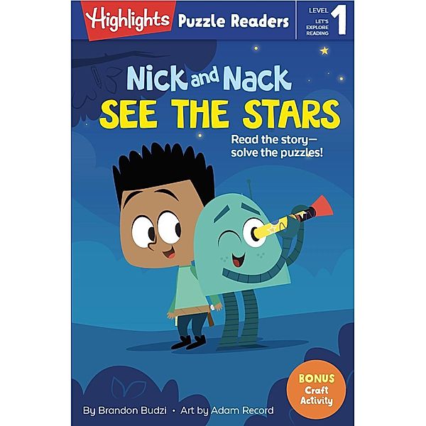 Highlights Press: Nick and Nack See the Stars, Brandon Budzi